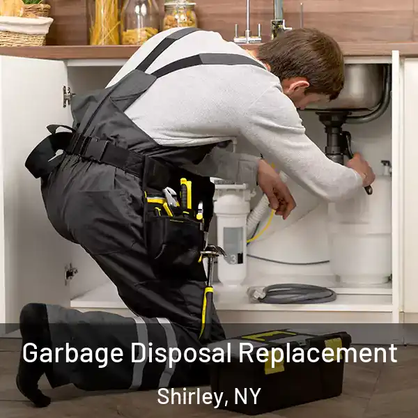 Garbage Disposal Replacement Shirley, NY