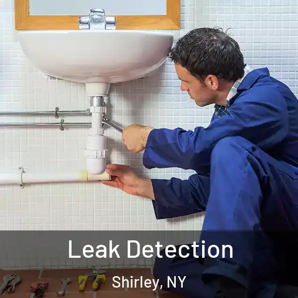  Leak Detection Shirley, NY