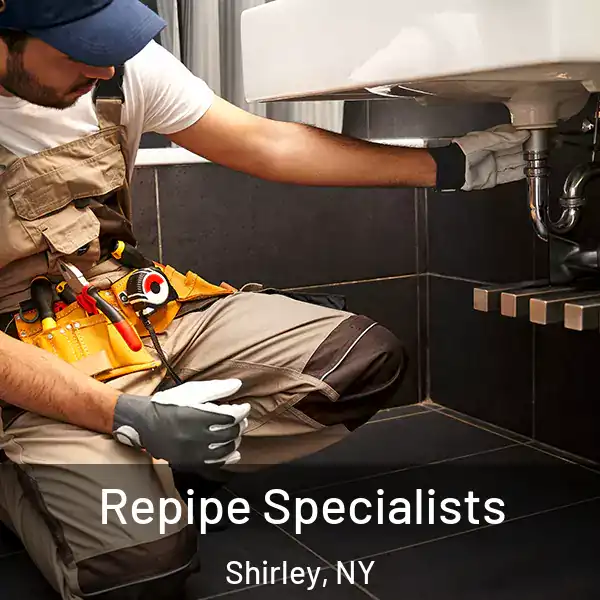  Repipe Specialists Shirley, NY