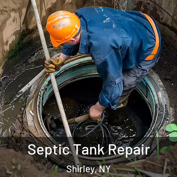  Septic Tank Repair Shirley, NY