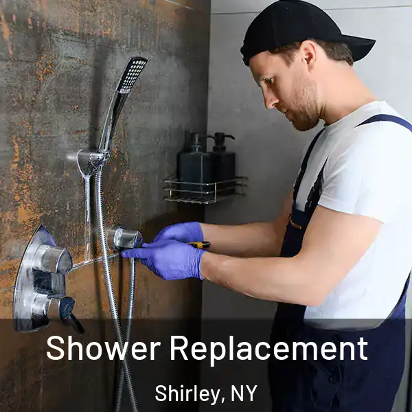  Shower Replacement Shirley, NY