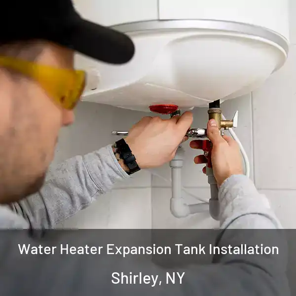  Water Heater Expansion Tank Installation Shirley, NY