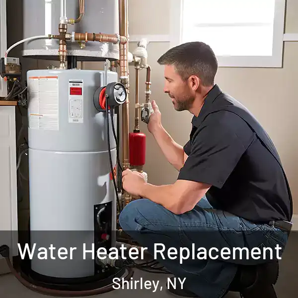  Water Heater Replacement Shirley, NY