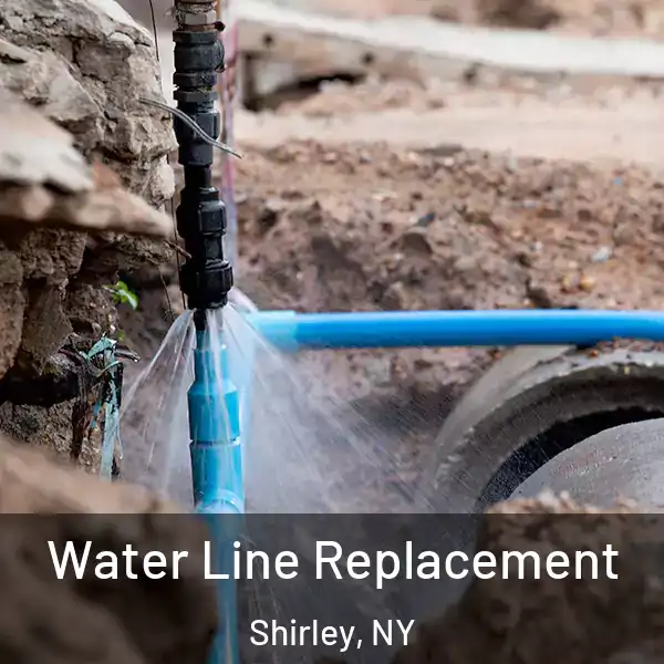  Water Line Replacement Shirley, NY