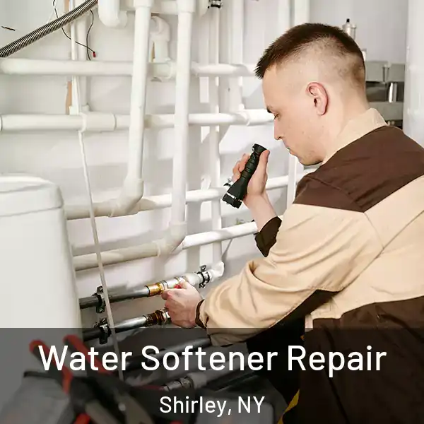  Water Softener Repair Shirley, NY