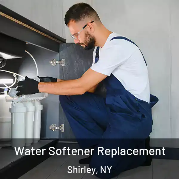  Water Softener Replacement Shirley, NY